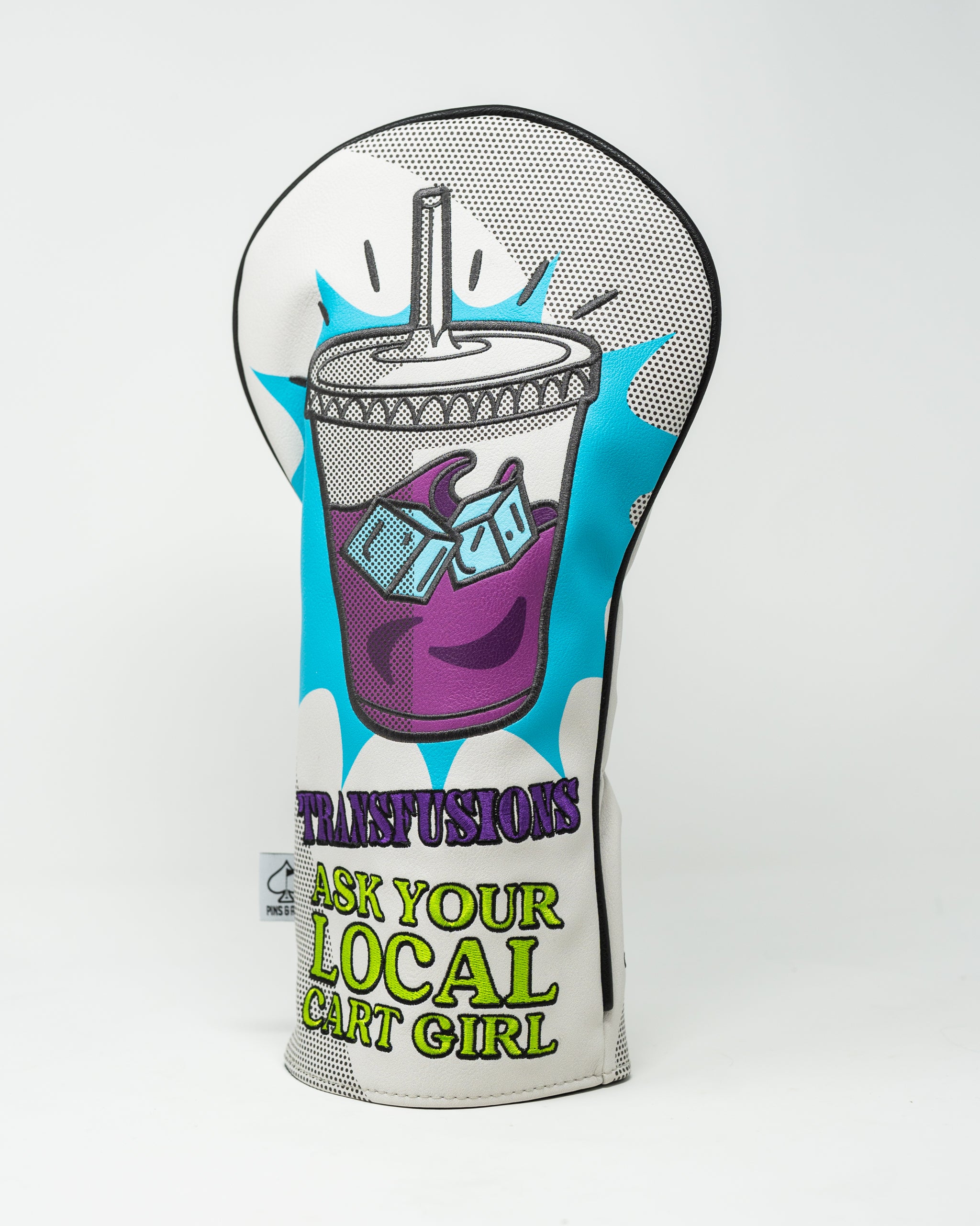 Bold golf driver cover featuring a colorful graphic of a drink cup with the text "Ask Your Local Cart Girl.